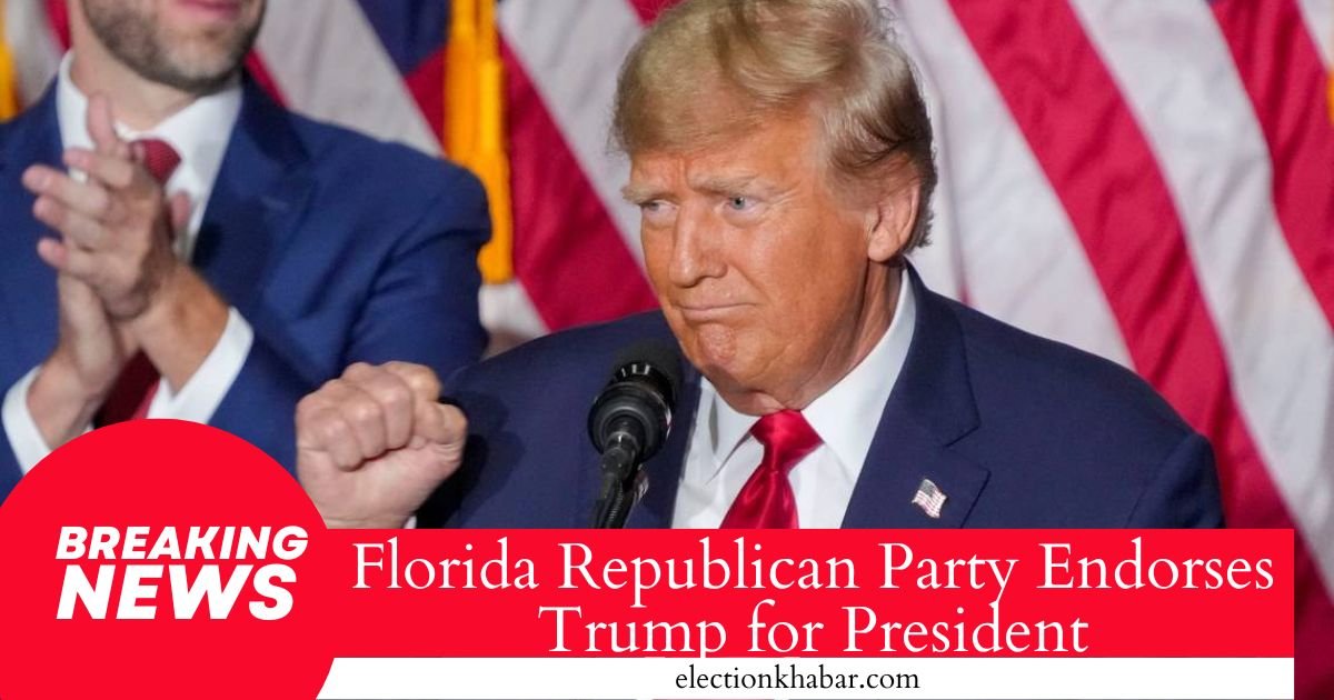 Florida Republican Party Endorses Trump for President