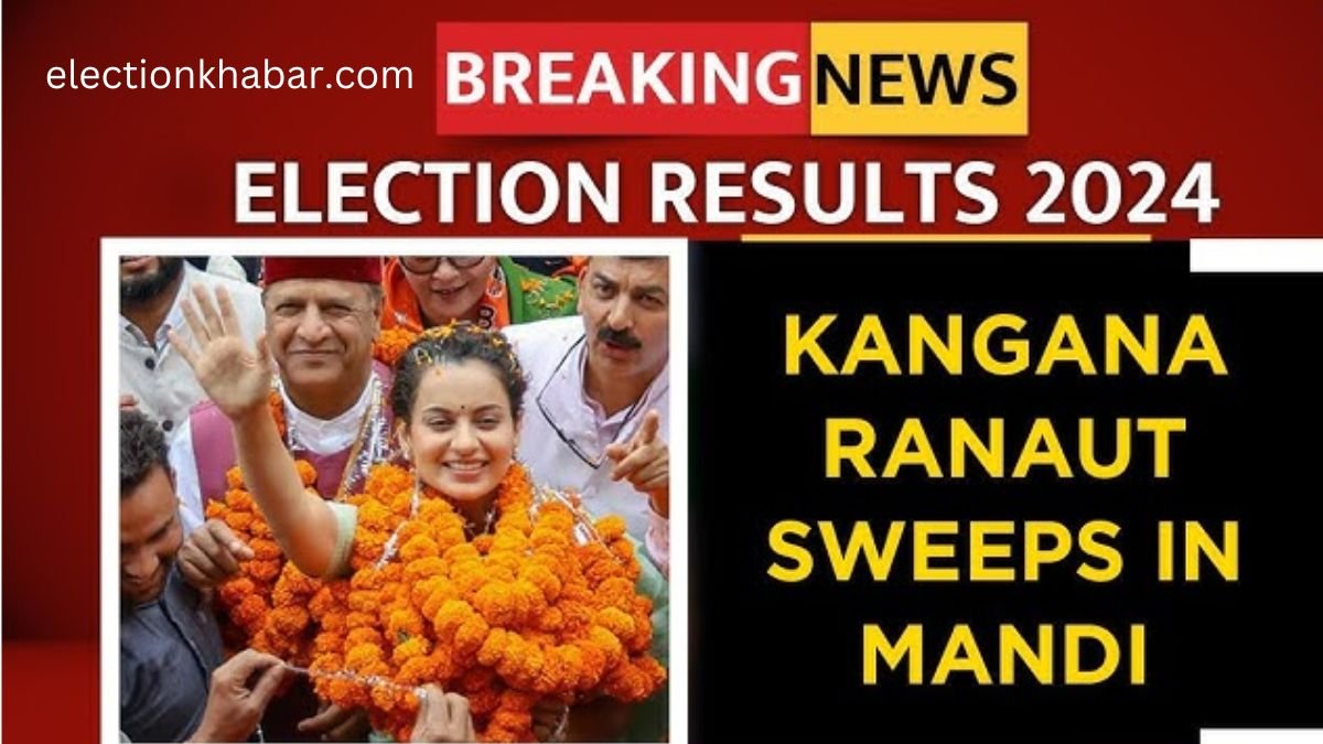 Election Results 2024: Kangana Ranaut Wins Mandi Lok Sabha Seat